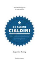 De kleine Cialdini - Jacqueline de Jong - ebook