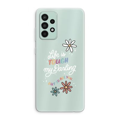 Tough Life: Samsung Galaxy A52s 5G Transparant Hoesje