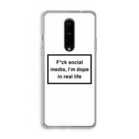 I'm dope: OnePlus 8 Transparant Hoesje