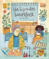 Het bijzondere buurtfeest (Hardback)