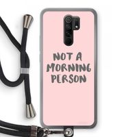Morning person: Xiaomi Redmi 9 Transparant Hoesje met koord