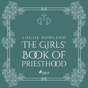 The Girls' Book of Priesthood