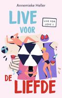 Live voor de liefde - Annemieke Heller - ebook - thumbnail