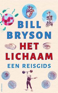 Het Lichaam - Bill Bryson - ebook