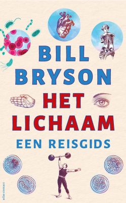 Het Lichaam - Bill Bryson - ebook