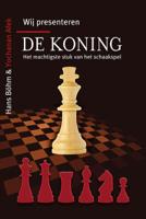 De koning (Paperback)