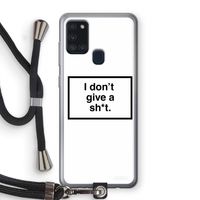 Don't give a shit: Samsung Galaxy A21s Transparant Hoesje met koord