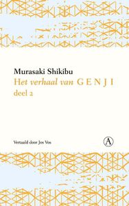 Het verhaal van Genji - Deel 2 - Murasaki Shikibu - ebook