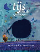 Tijs en de eenhoorn (Hardback)