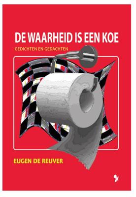 De waarheid is een koe (Paperback)