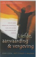 Liefde, aanvaarding en vergeving