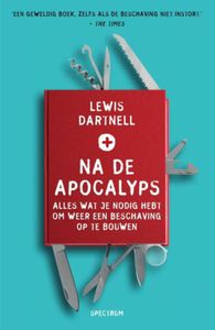 Na de apocalyps - Lewis Dartnell - ebook