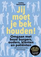 Jij moet je bek houden! (Paperback)