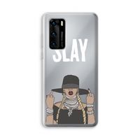 Slay All Day: Huawei P40 Transparant Hoesje