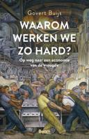 Waarom werken we zo hard? (Paperback)
