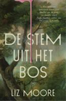 De stem uit het bos (Paperback)