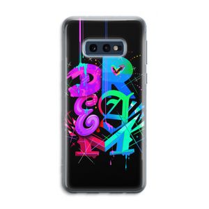 Dream: Samsung Galaxy S10e Transparant Hoesje