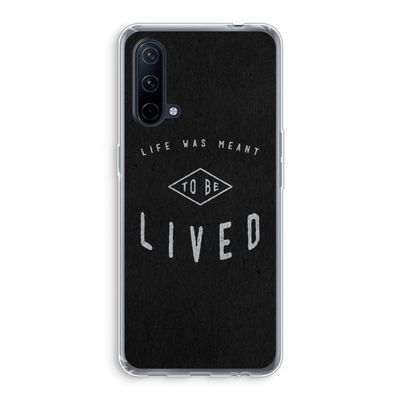 To be lived: OnePlus Nord CE 5G Transparant Hoesje