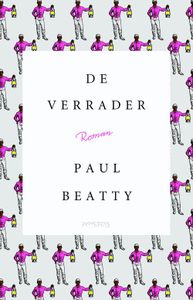 De Verrader - Paul Beatty - ebook