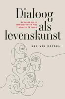 Dialoog als levenskunst (Paperback)