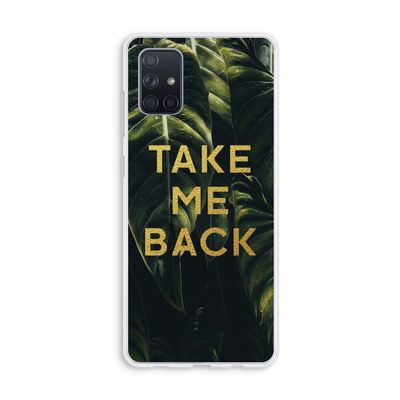 Take me back: Galaxy A71 Transparant Hoesje