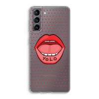 Yolo Denise: Samsung Galaxy S21 Transparant Hoesje