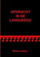 William  Geller Opdracht in de Languedoc - thumbnail