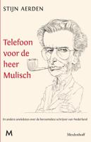 Telefoon voor de heer Mulisch (Paperback)