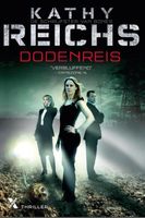 Dodenreis - Kathy Reichs - ebook