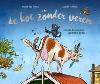 De koe zonder veren (Hardback)