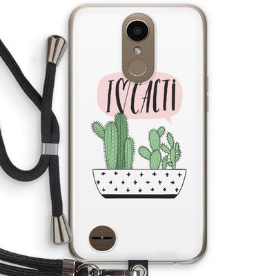 I love cacti: LG K10 (2017) Transparant Hoesje met koord