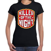 Halloween killer of the night verkleed t-shirt zwart voor dames - thumbnail