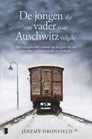 De jongen die zijn vader naar Auschwitz volgde - Jeremy Dronfield - ebook