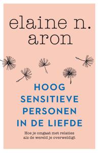 Hoogsensitieve personen in de liefde (Paperback)