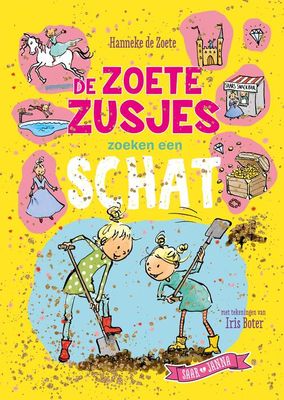 De Zoete Zusjes zoeken een schat - Hanneke de Zoete - ebook
