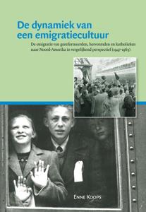 De dynamiek van een emigratiecultuur (Paperback)