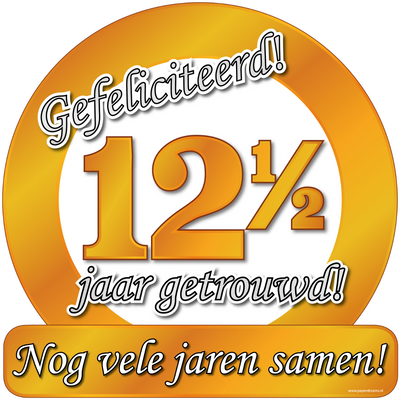 Huldeschild 12,5 jaar getrouwd