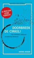Doorbreek de cirkel (Hardback)