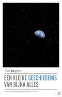 Een kleine geschiedenis van bijna alles (Paperback)