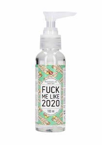 Waterbased Lube - Fuck Me Like 2020 - 100 ml