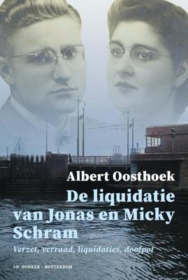 De liquidatie van Jonas en Micky Schram (Paperback)