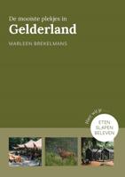De mooiste plekjes in Gelderland (Paperback)
