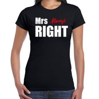 Mrs always right t-shirt zwart met witte tekst voor dames 2XL  -