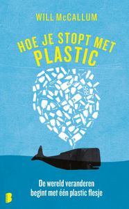 Hoe je stopt met plastic