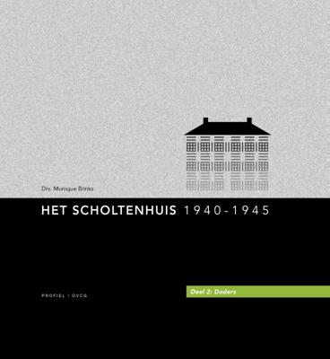 Het Scholtenhuis (Hardback)