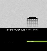 Het Scholtenhuis (Hardback)