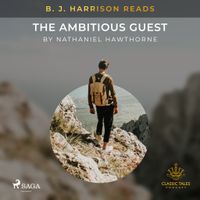 B.J. Harrison Reads The Ambitious Guest