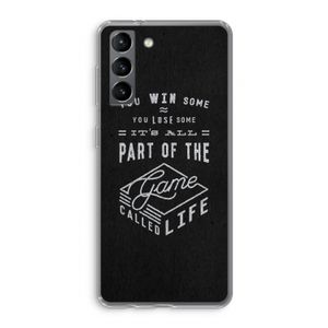 Life: Samsung Galaxy S21 Transparant Hoesje