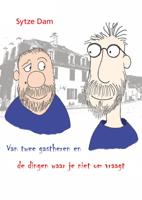 Van twee gastheren en de dingen waar je niet om vraagt (Paperback)