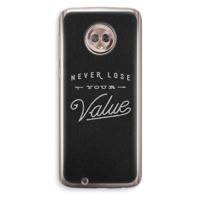 Never lose your value: Motorola Moto G6 Transparant Hoesje - thumbnail